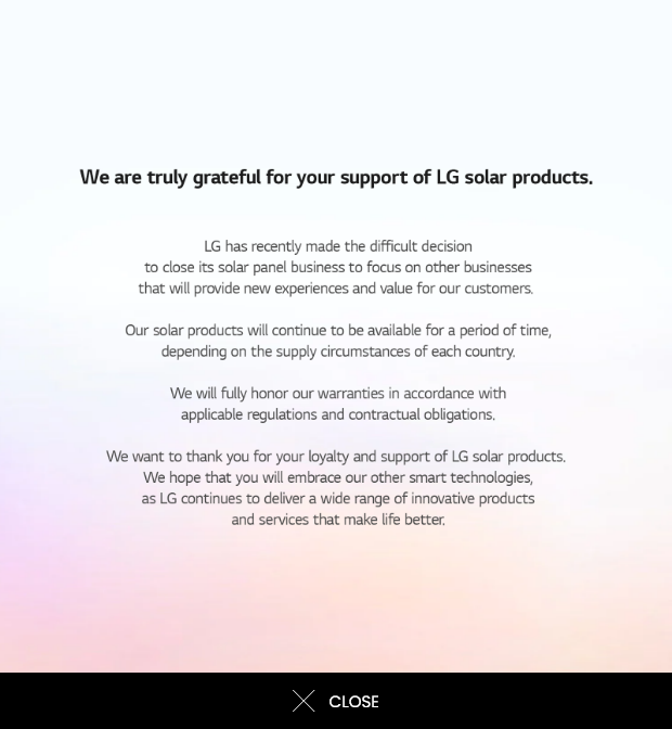 We are truly grateful for your support of LG solar products.